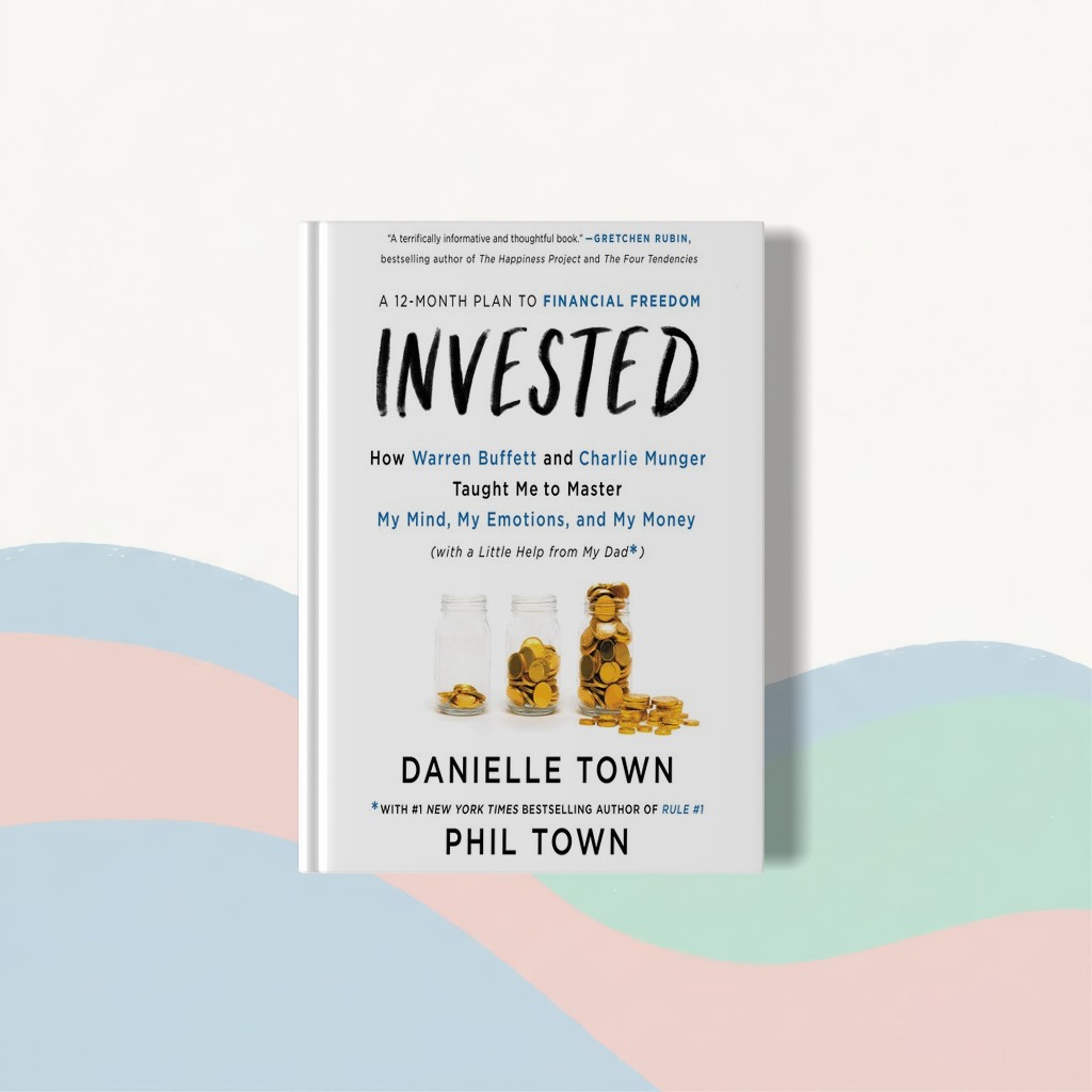 Danielle Town - Invested : How warren buffet