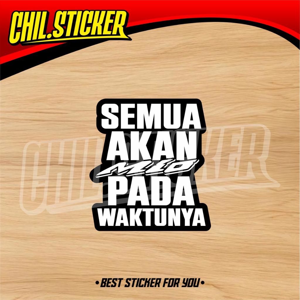 STIKER SEMUA AKAN MIO PADA WAKTUNYA sticker login mio 5tl mio gank