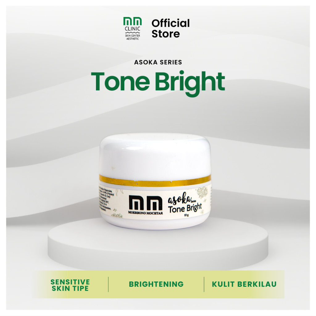 Asoka Tone Bright by MM Clinic Skin Center & Aesthetic