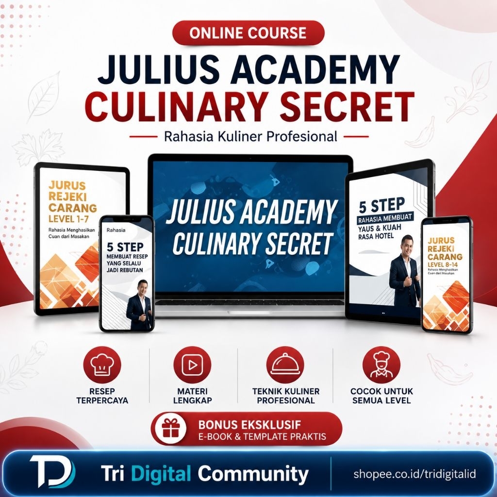 KELAS JULIUS ACADEMY CULYNARI SECRET- BISNIS KULINER TERMURAH RATUSAN JUTA- Tri Digital