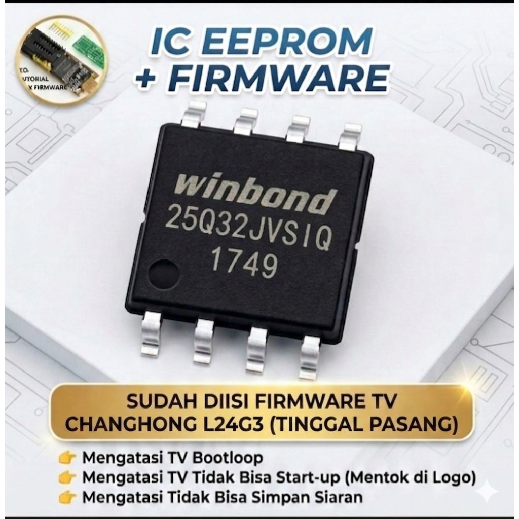 CHANGHONG L24G3 ic eprom isi firmware