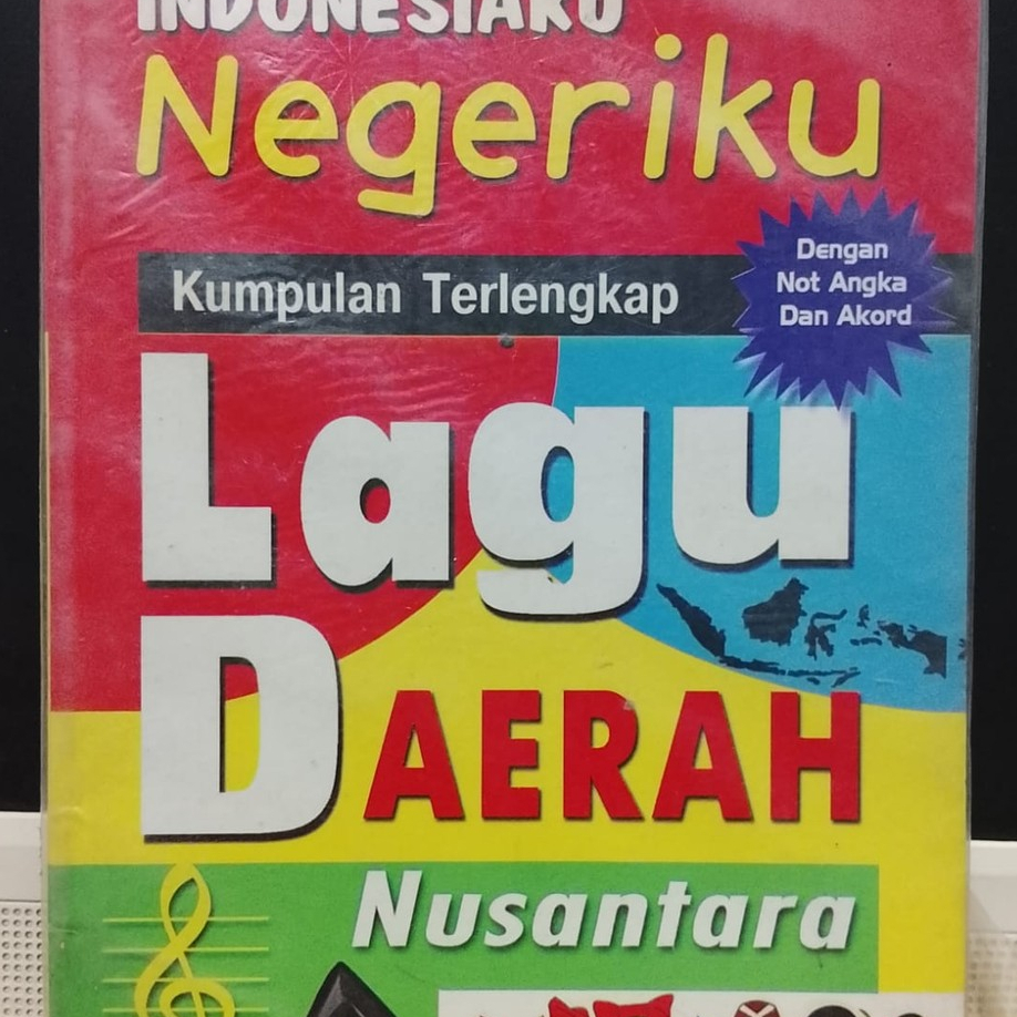 ORIGINAL BUKU INDONESIAKU NEGERIKU, KUMPULAN LAGU DAERAH NUSANTARA, DENGAN NOT ANGKA & CHORD - SOH