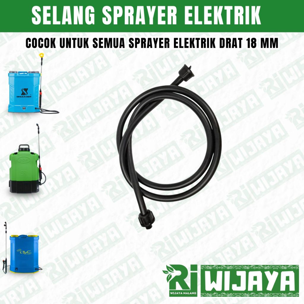 SELANG SPRAYER / SELANG TANGKI SEMPROT / SELANG PERTANIAN / SELANG SPRAYER ELEKTRIK / SPRAYER MANUAL
