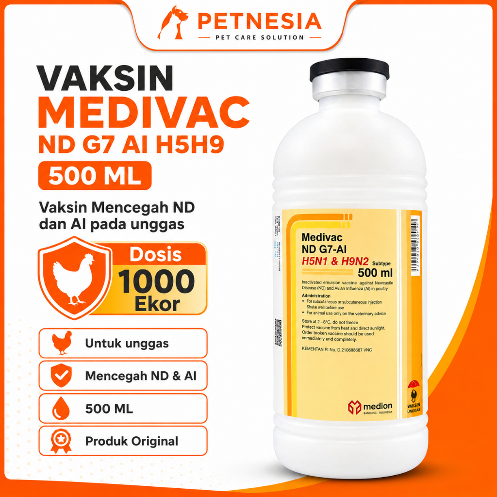 VAKSIN MEDIVAC ND G7 AI H5H9 500 ML 1000 EKOR - Vaksin Mencegah ND dan AI pada unggas