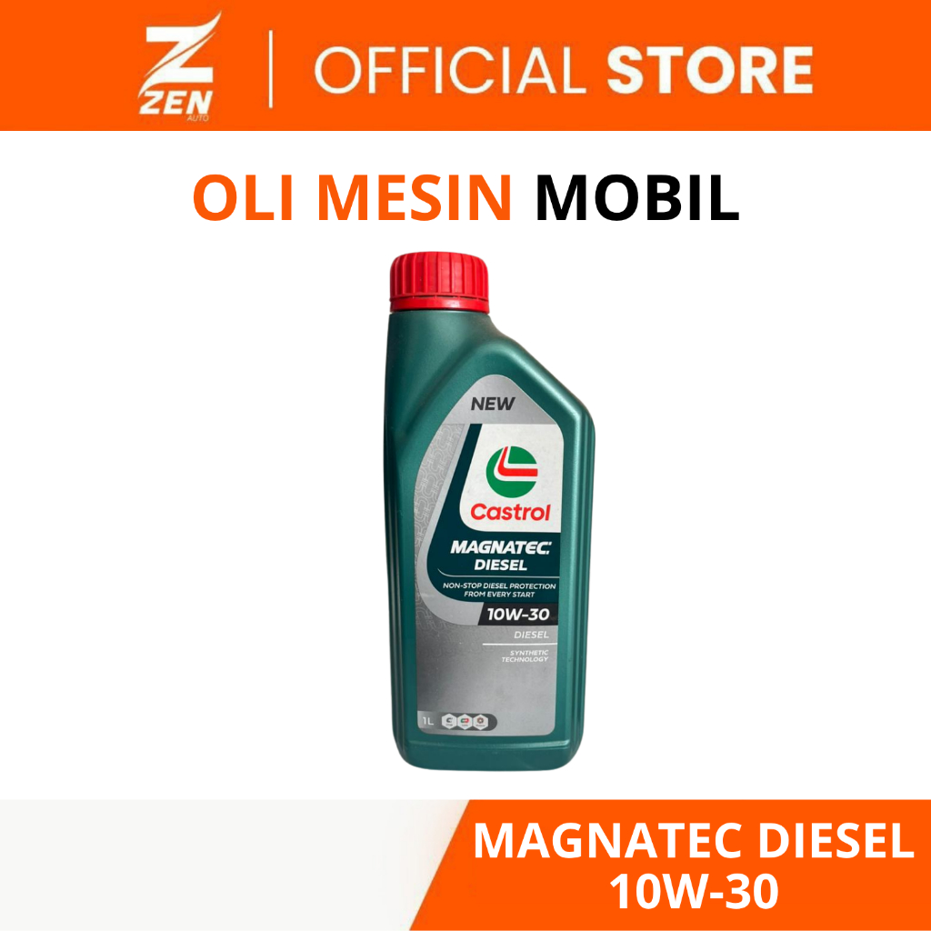 Zen Auto | Oli Mobil Diesel | Oli Castrol Magnatec Diesel 10W-30, 1L | Terjamin Original Castrol