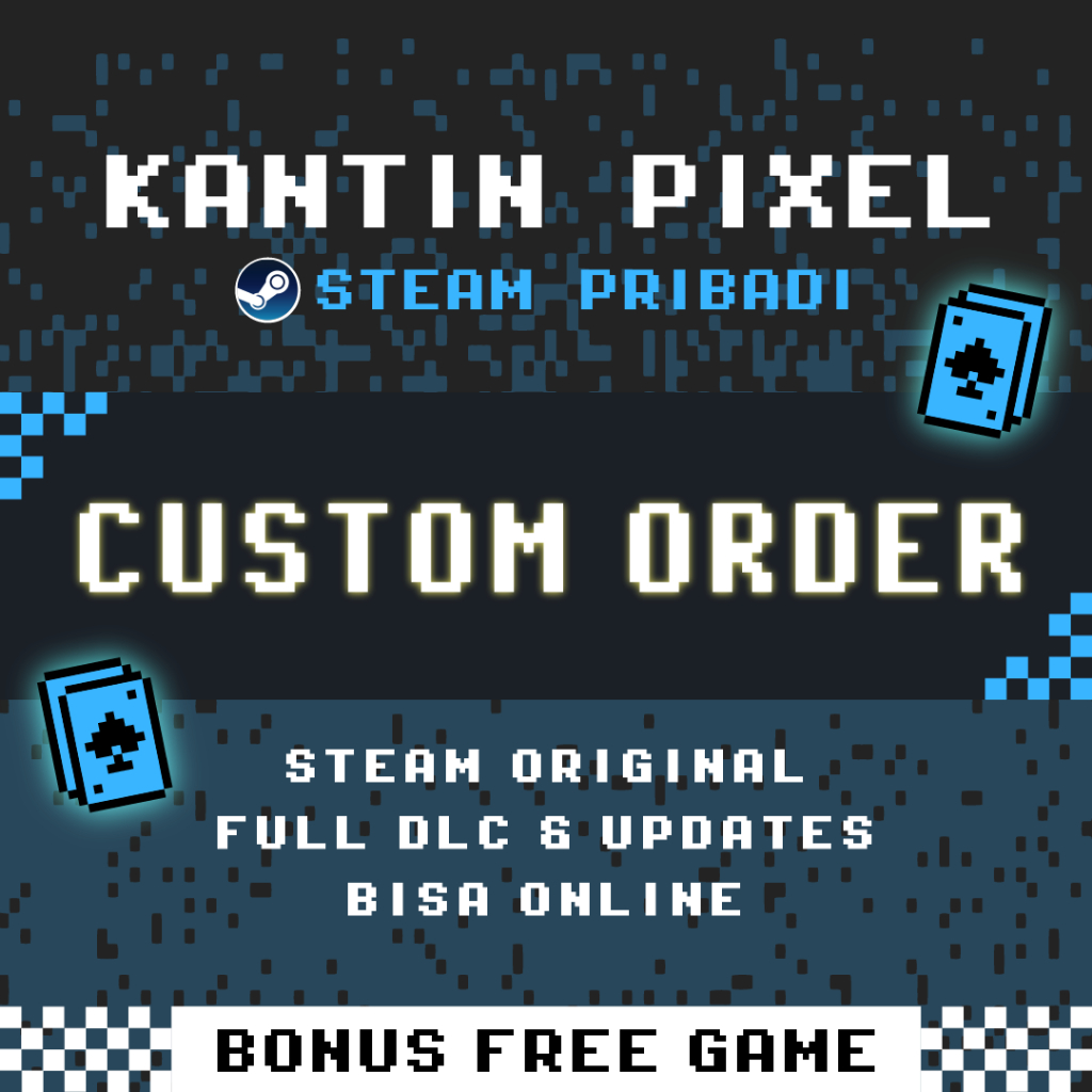 [CUSTOM ORDER] REQUEST GAME/APLIKASI MASUK AKUN STEAM PRIBADI - STEAM ORIGINAL LIFETIME