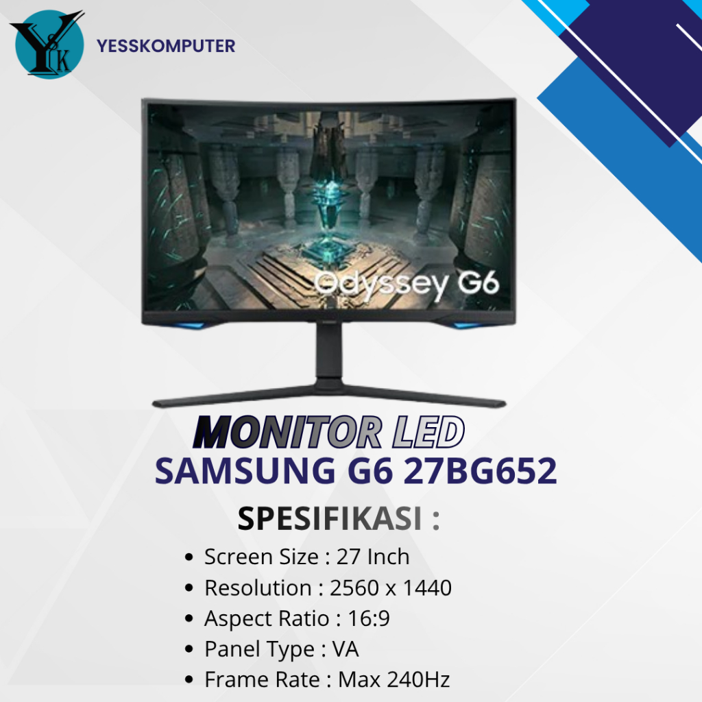 MONITOR LED 27 INCH SAMSUNG G6 27BG652 IPS 2560 X 1440 QHD CURVED MONITOR