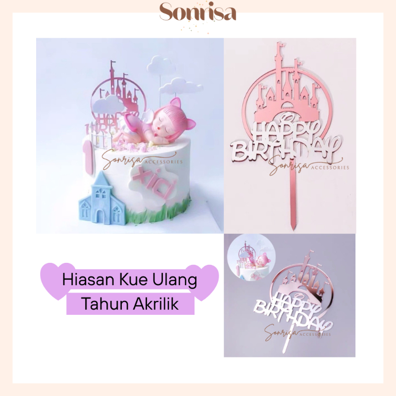 SONRISA - Hiasan Kue Ulang Tahun Akrilik / Cake Topper Happy Birthday Acrylic Castle