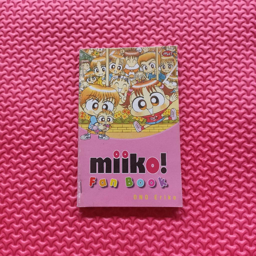 Komik Oneshot MIIKO FAN BOOK FANBOOK - Ono Eriko