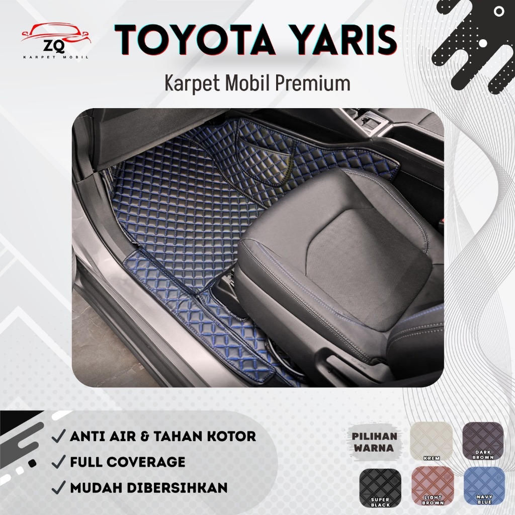 Karpet Mobil TOYOTA YARIS SEDAN/CROSS 2010-2025 ALL TYPE Premium Full Cover Full Set Anti Air