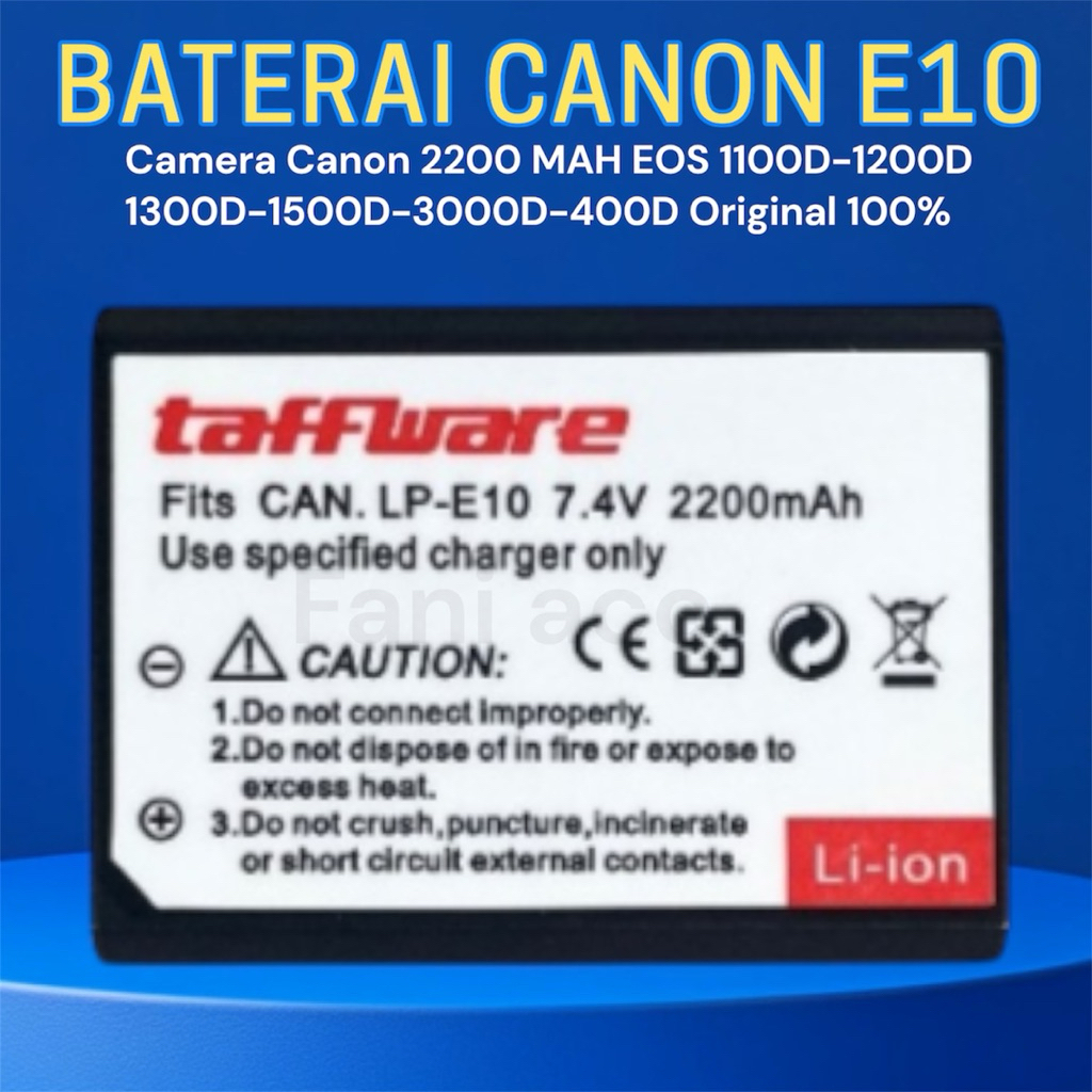 Taffware Baterai Kamera Canon E10 2200mAh Original 100% untuk EOS 1100D-1200D 1300D-1500D-3000D-4000