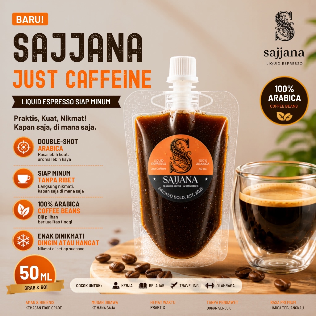 Kopi Espresso Cair Pouch Arabica Sajjana Just Caffeine 50ml | Liquid Coffee Siap Minum | Konsentrat 