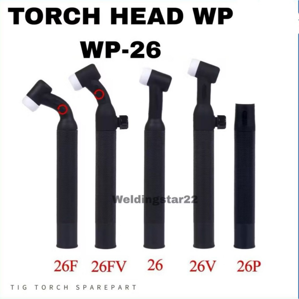 Torch Head WP26 WP26V WP26Flexible Torch Handle WP-26 Gagang Kepala Tig Torch Las Argon - WP26