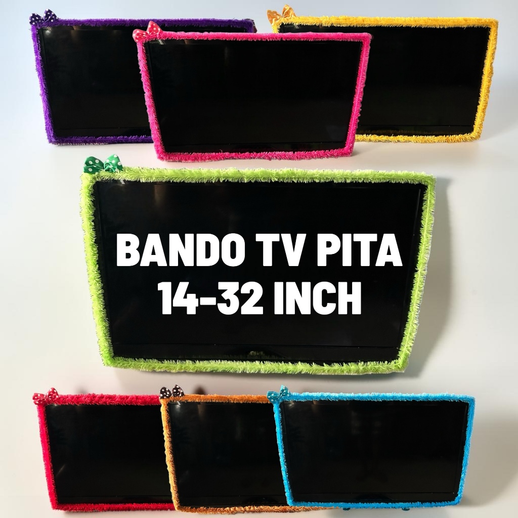 Bando Tv Pita Uk 14-32 / 40-50 Inch Cover Tv Pita Sarung Pelindung Tv