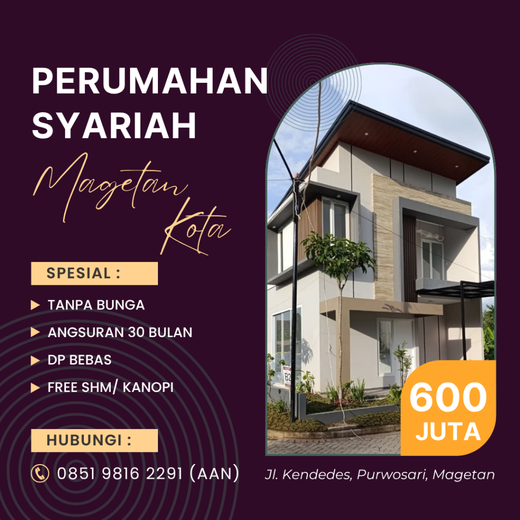 PERUMAHAN DENGAN POLA BAYAR SYARIAH DI MAGETAN KOTA