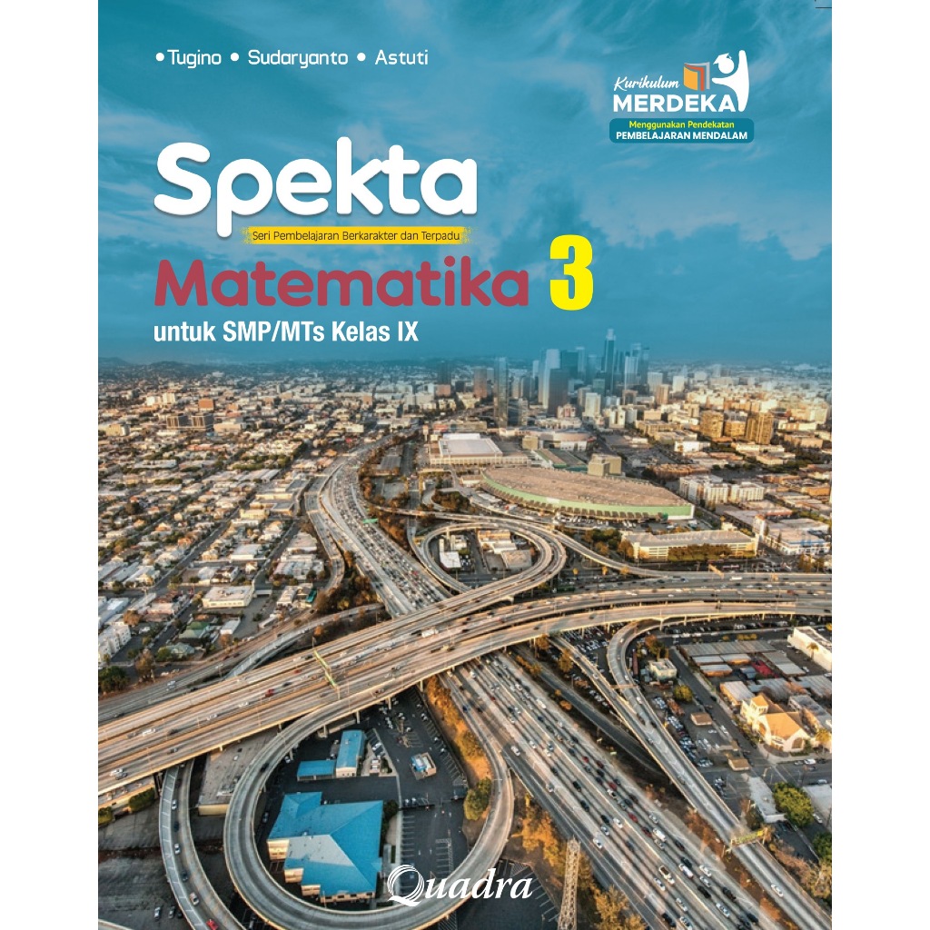SPEKTA MATEMATIKA SMP/MTS KELAS.9/KM [QUADRA]