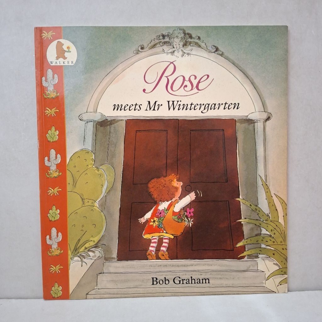 Buku Dongeng Anak: Rose Meets Mr Wintergarten — Bob Graham