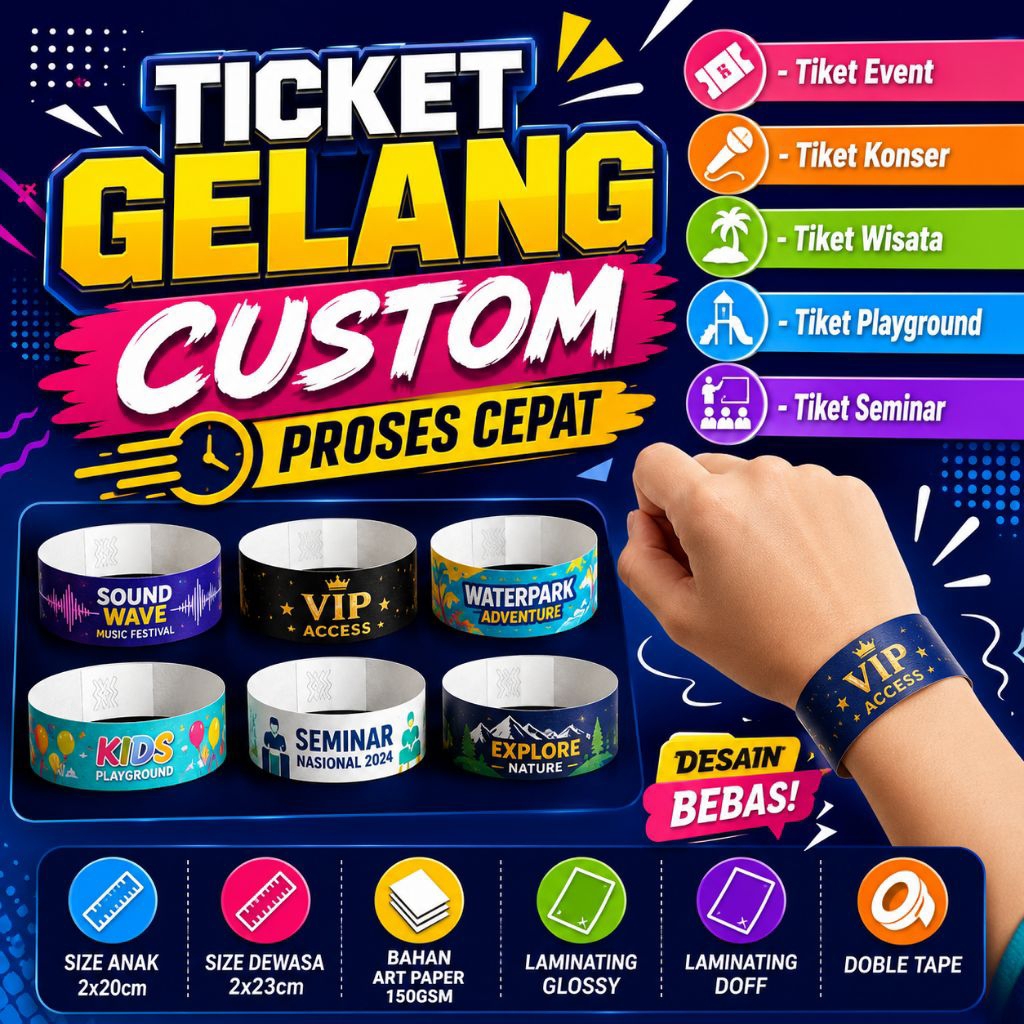 Cetak tiket gelang custom | tiket gelang konser custom proses cepat