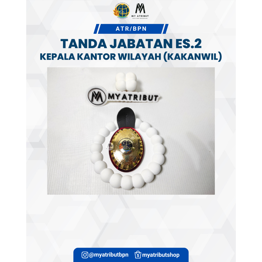 Tanda Jabatan Eselon 2 Kakanwil ATR/BPN