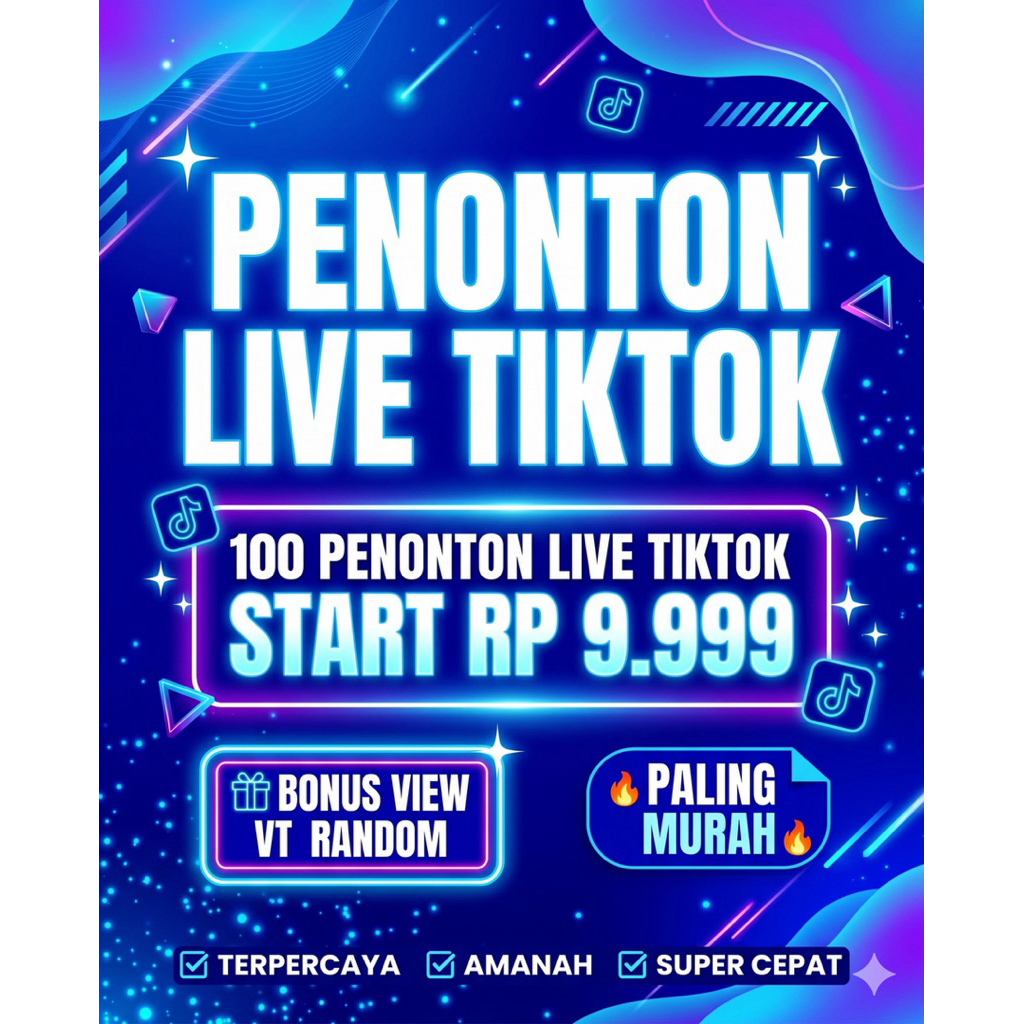 Penonton Live Tiktok View Live Tiktok Real Worldwide