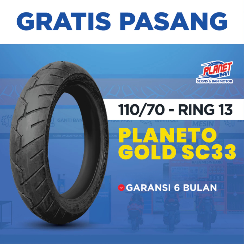 Ban Motor Ring 13 - 110/70 Planeto Gold SC33 (Ban Motor N-MAX)