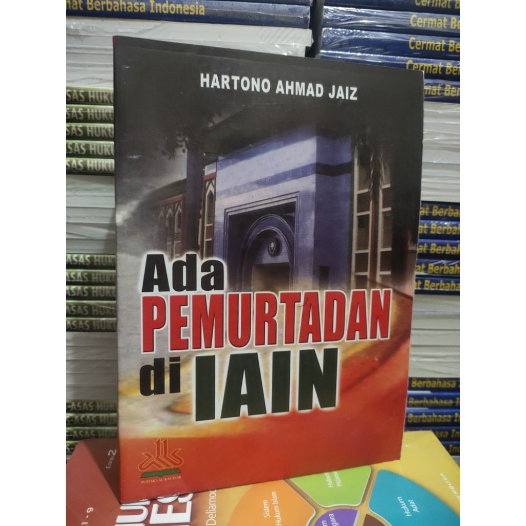 Ada Pemurtadan di IAIN - Hartono Ahmad Jaiz