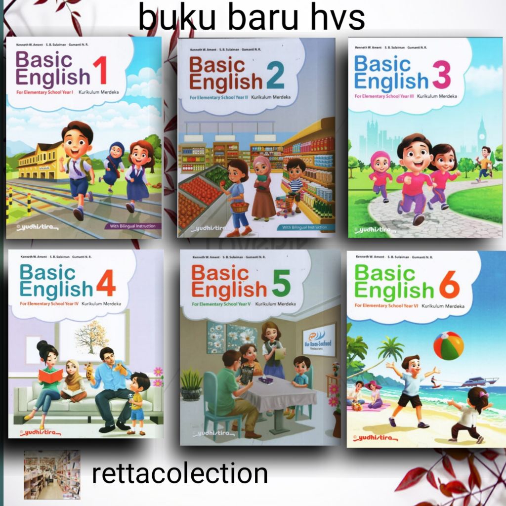 basic English 1,2,3,4,5,6 Kenneth w.ament kurikulum merdeka yudistira (satu set dapat 6 buku)