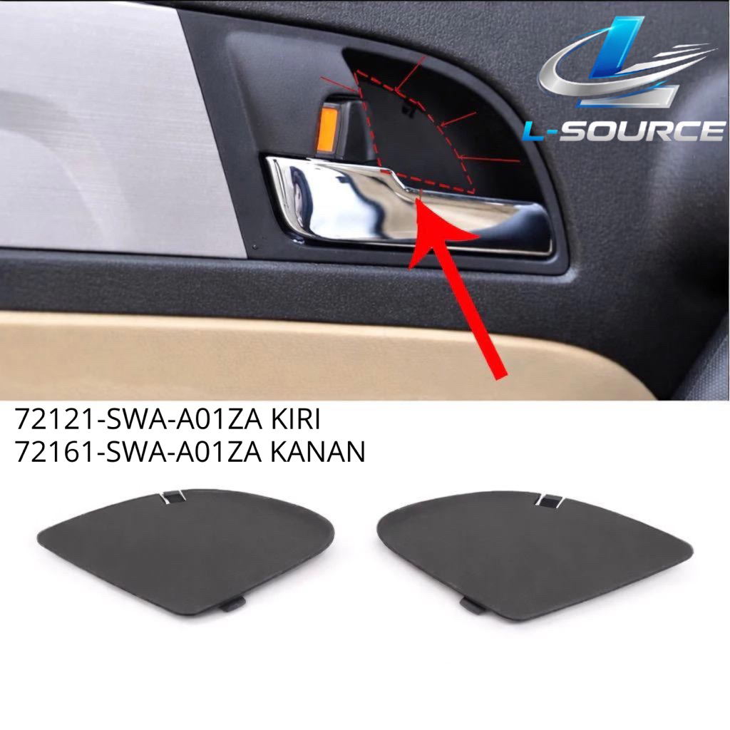 Cover Door Trim Pull Pintu Honda CRV Gen 3 RE1 RE3 2007-2011 Tutup Handle Interior Door Trim Kanan K