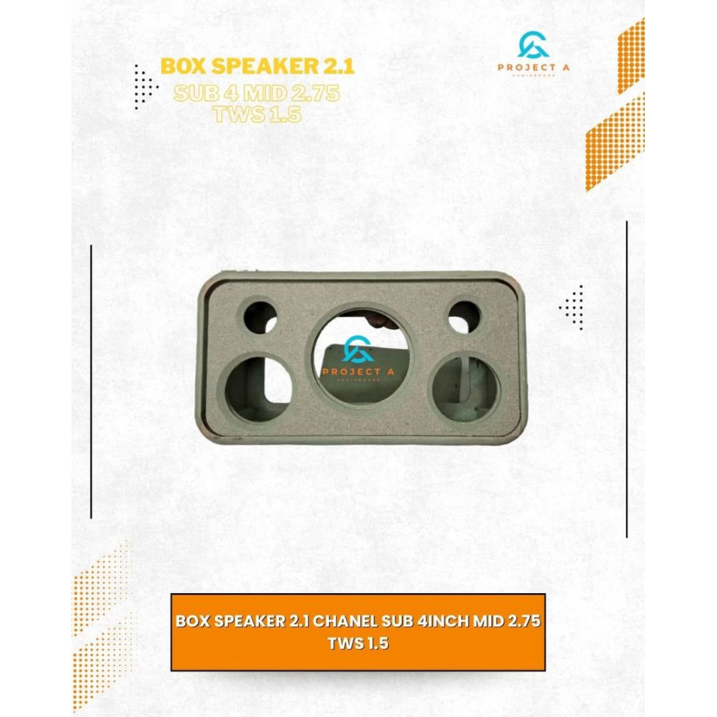 Box Speaker 2.1 channel Sub 4inch Mid 2.75inch tweeter 1.5inch
