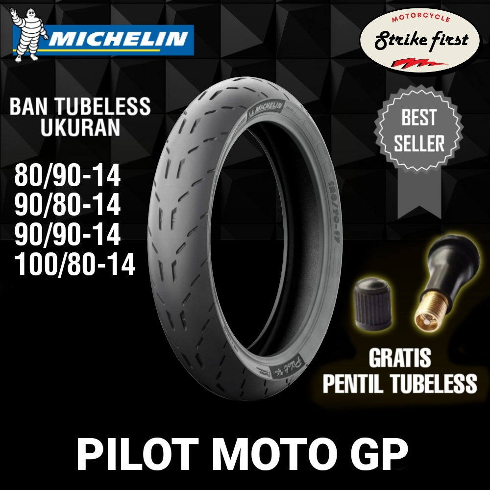 Ban Tubeless Michelin Pilot Moto Gp All Varian Ring 14 & 17 70/90-14 | 80/90-14 | 90/80-14 | 90/90-1