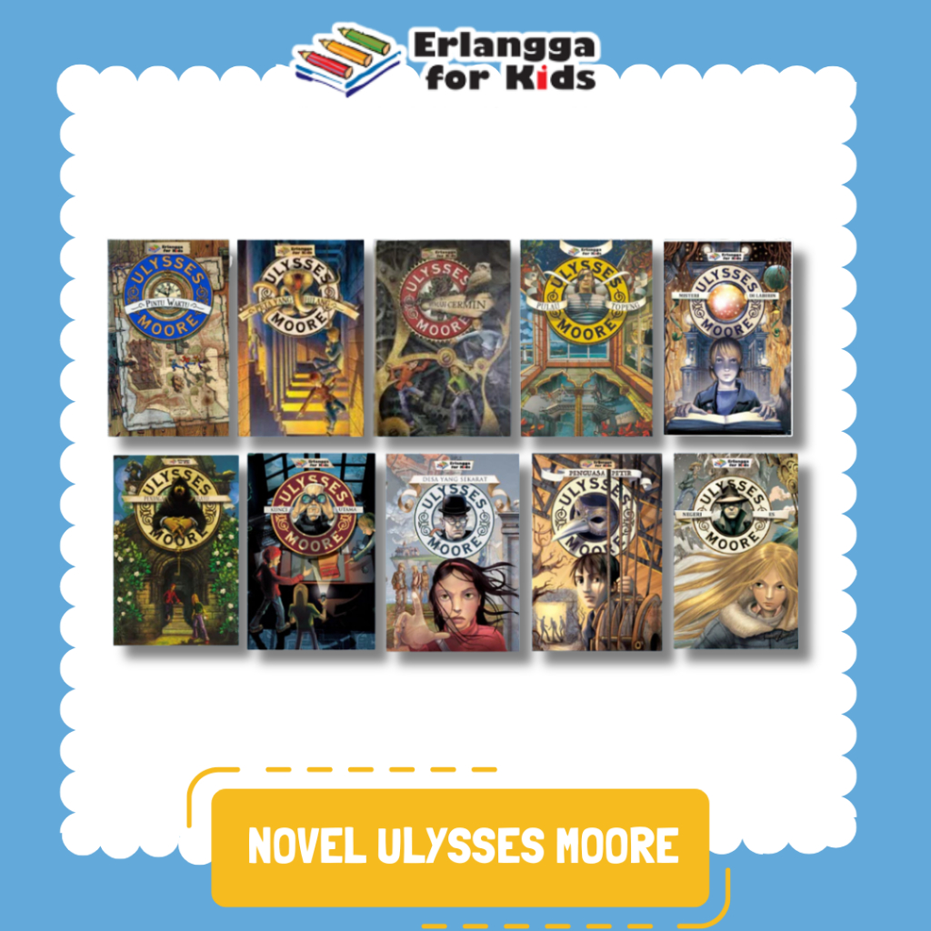[Erlangga] Buku Fiksi Anak: Ulysses moore - Seri Ulysses moore