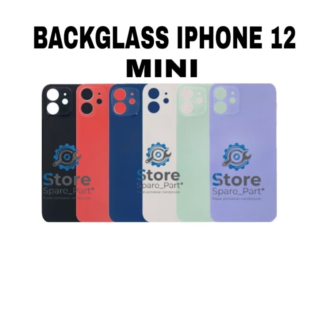 BACKGLASS/BACKDOOR IPHONE 12 MINI - TUTUP BELAKANG