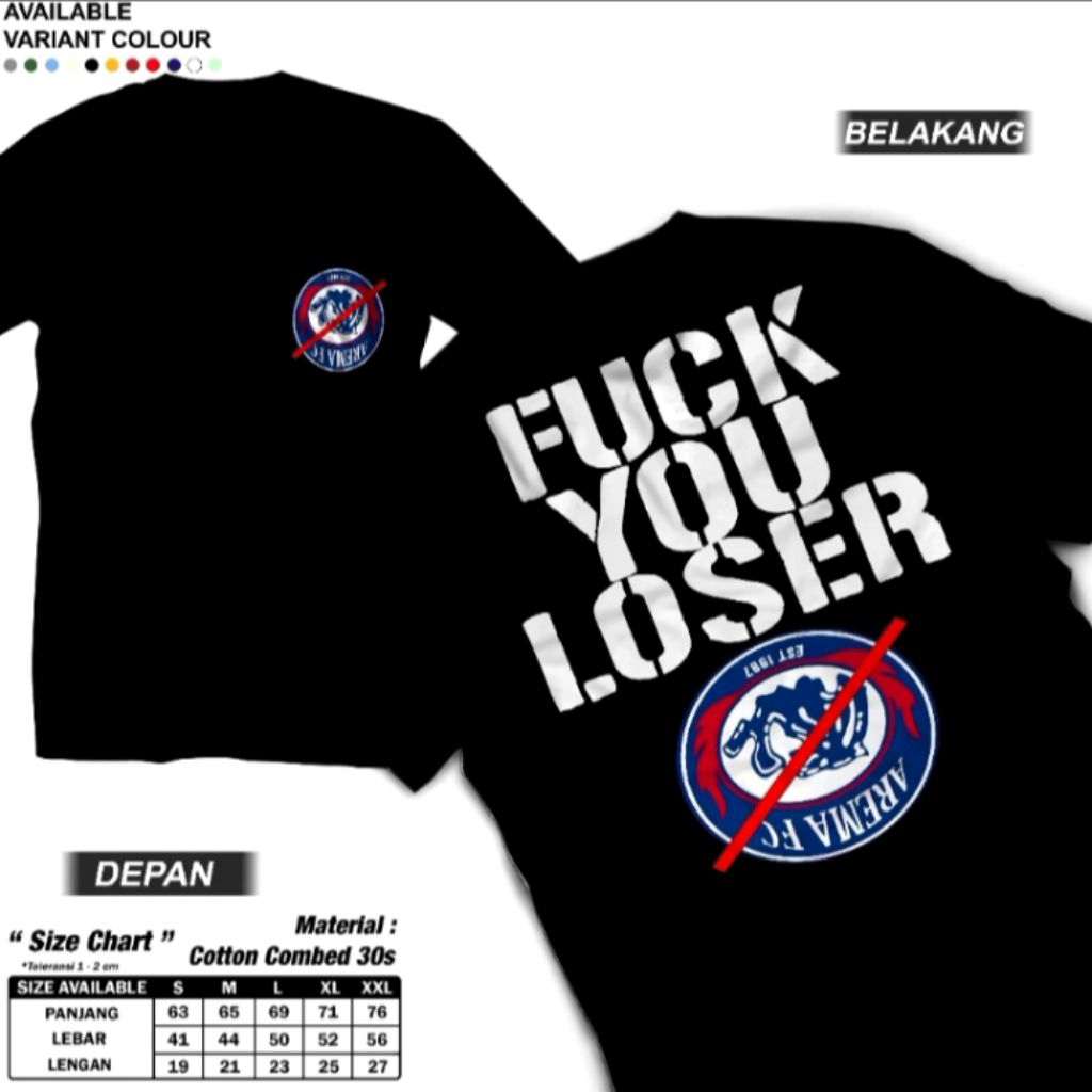 Kaos Anti AREMA F**K YOU Loser Arema VersiBonek Bonita terbaru premium t-shirt lengan pendek