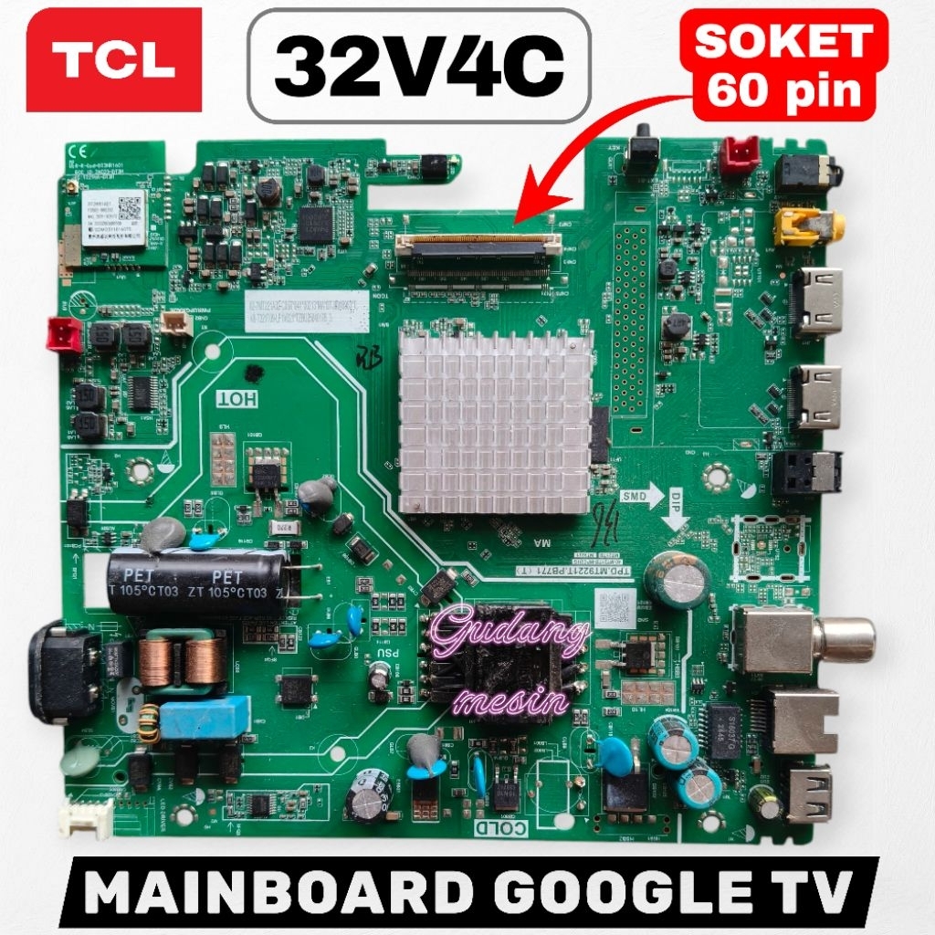 32V4C / MAINBOARD TV TCL 32V4C / MB TV TCL 32V4C / MESIN TV TCL 32V4C / MODUL TV TCL 32V4C / MB TCL 