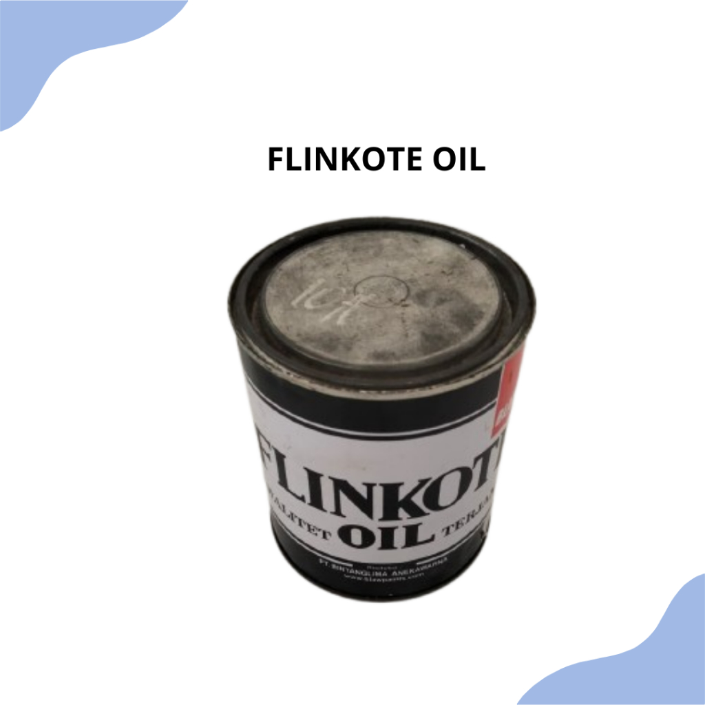 CAIRAN PELAPIS / FLINKOTE OIL