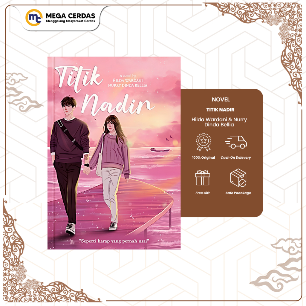 Mega Cerdas | Novel - Titik Nadir by Hilda Wardani & Nurry Dinda Bellia