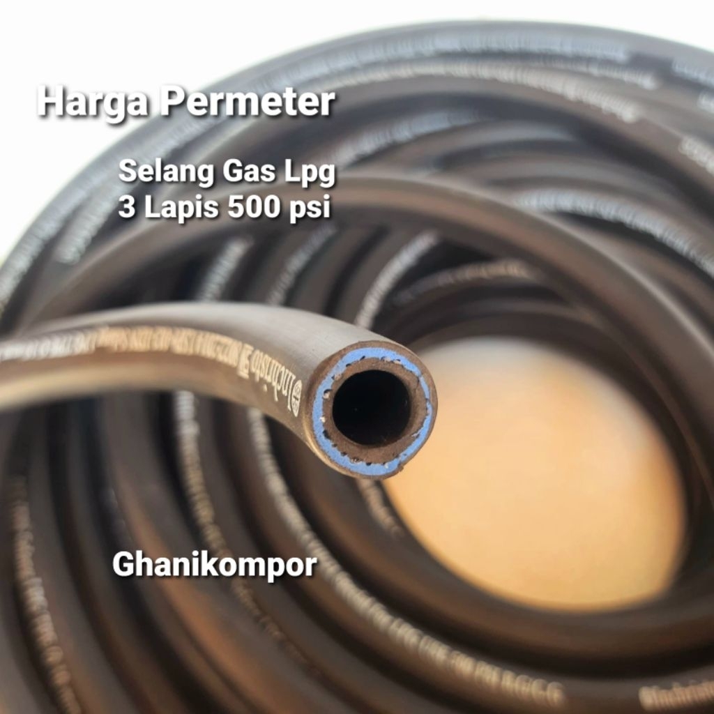 Selang Gas Meteran - Selang Lpg 3 lapis - Selang kompor Gas 500 psi - Selang incristo Original