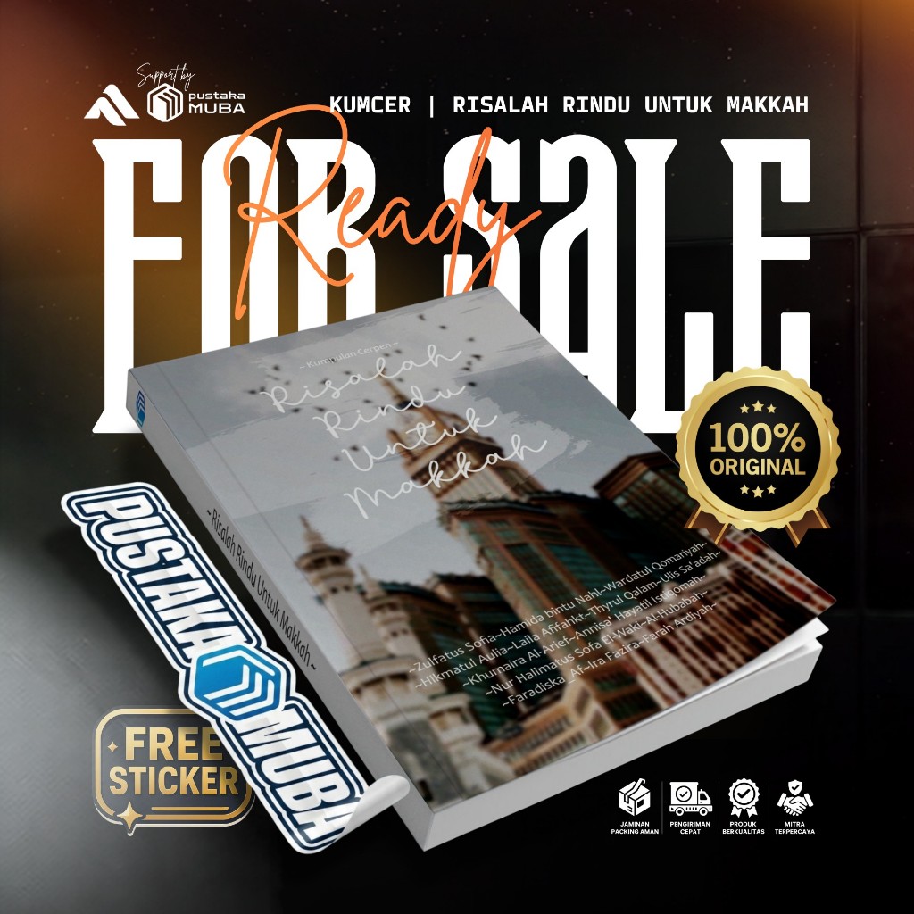 Buku Antologi Cerpen Santri Inspiratif & Sastra Islam Motivasi Terpopuler - RISALAH RINDU UNTUK MAKK