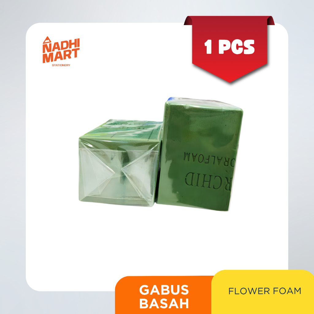GABUS BASAH || FLORAL FOAM