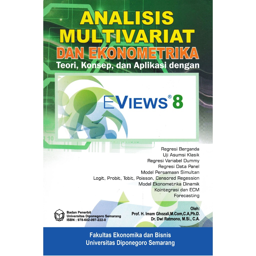 ANALISIS MULTIVARIATE DAN EKONOMETRIKA EVIEWS 8 BY IMAM GHOZALI