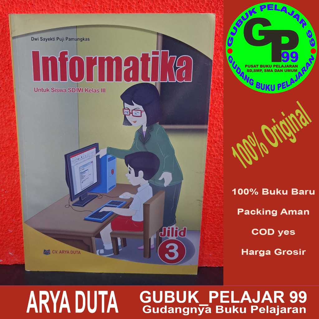 INFORMATIKA KELAS 3 SD/MI CV. ARYA DUTA