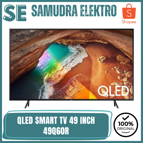 SAMSUNG 49Q60R QLED 49 INCH UHD 4K SMART TV 49Q60RAK AI UPSCALING 2019