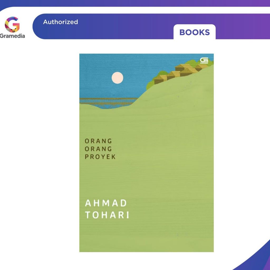 Gramedia Pekanbaru - ORANG-ORANG PROYEK