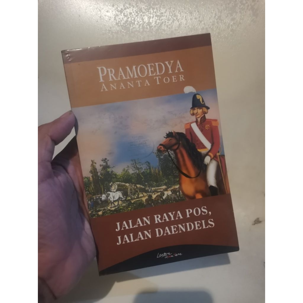 Jalan raya pos jalan daendels pramoedya ananta toer ORIGINAL