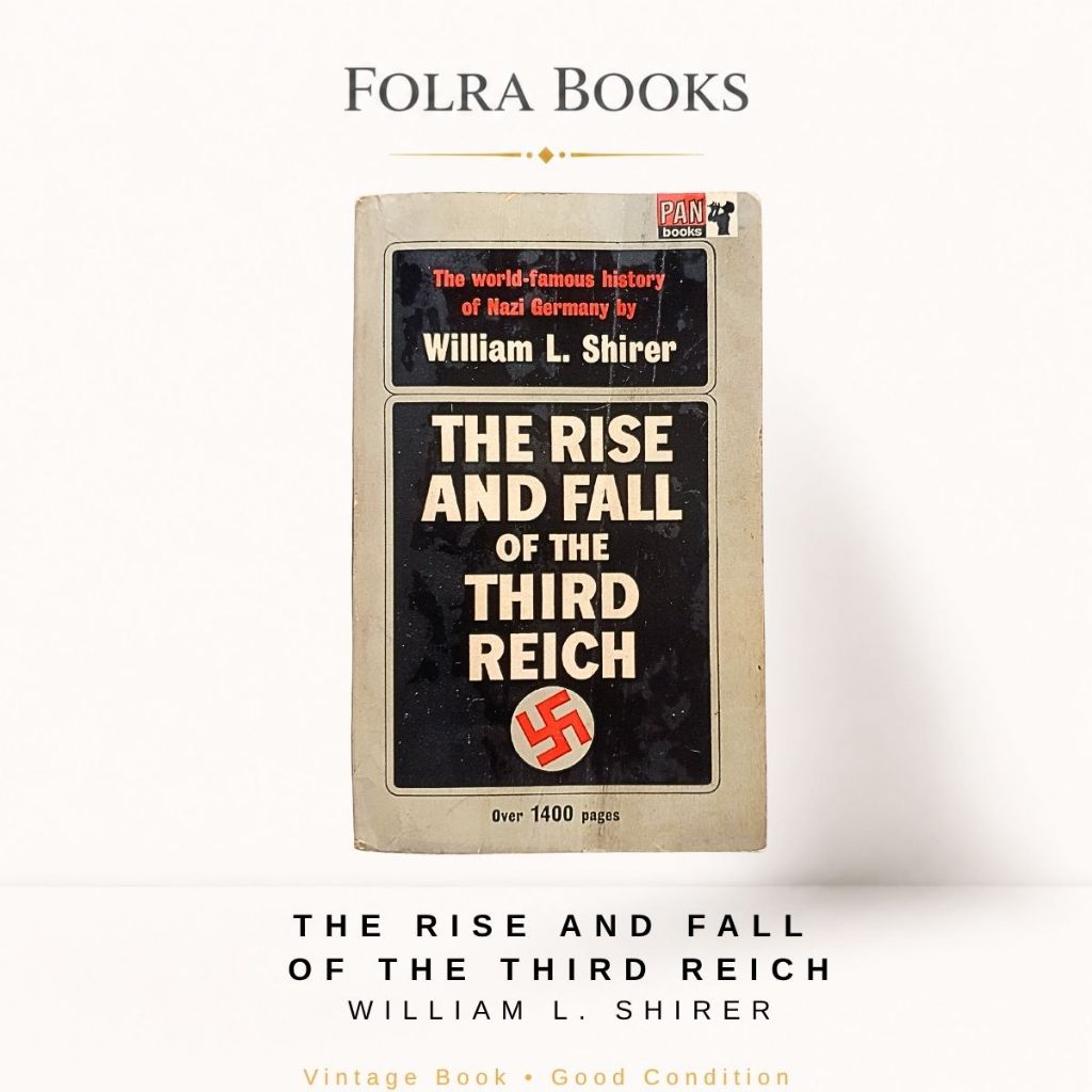 THE RISE AND FALL OF THE THIRD REICH - William L. Shirer 1968 Nazi Germany History Book