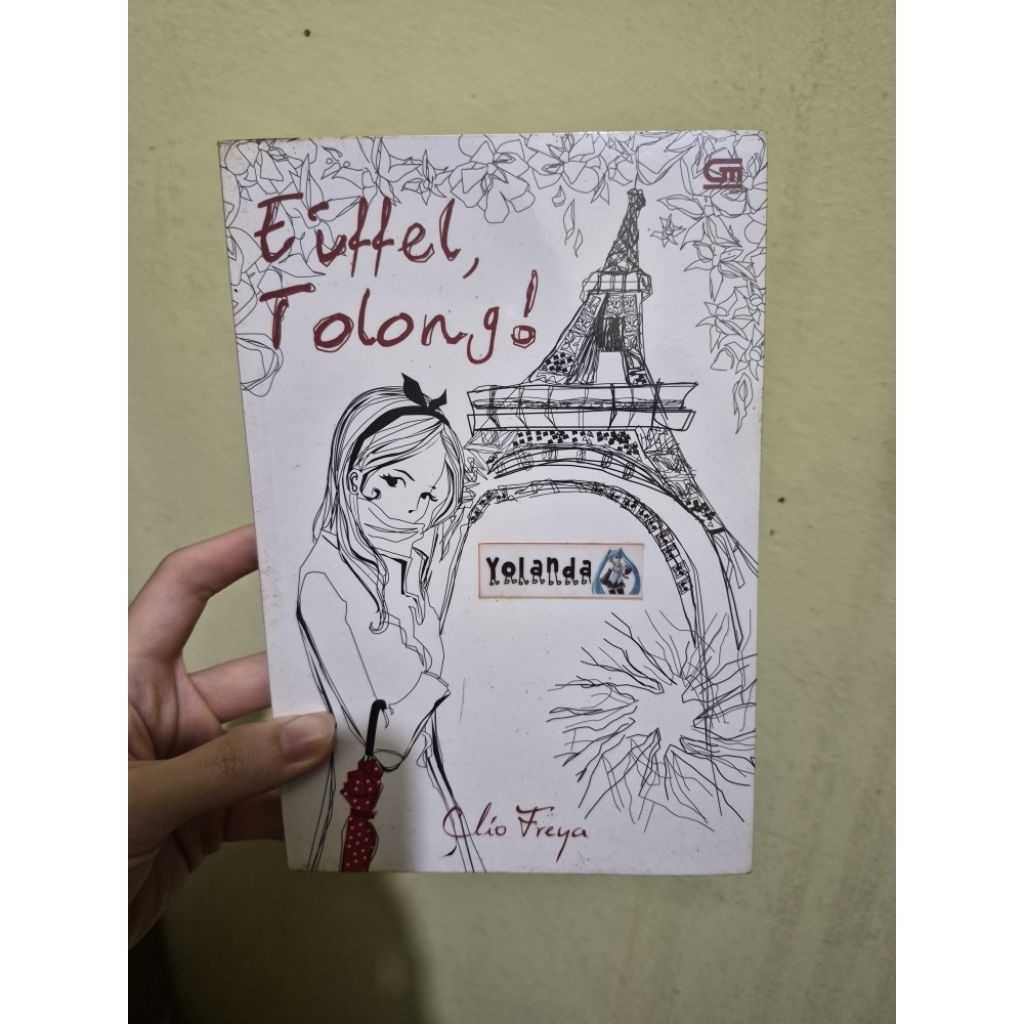 TRILOGI EIFFEL TOLONG, CLIO FREYA, SERI LENGKAP, KOMPLIT, NOVEL PRELOVED KOLEKSI PRIBADI, NOVEL KOLP