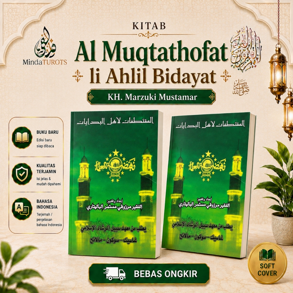 KITAB Al Muqtathofat li Ahlil Bidayat - KH. Marzuki Mustamar