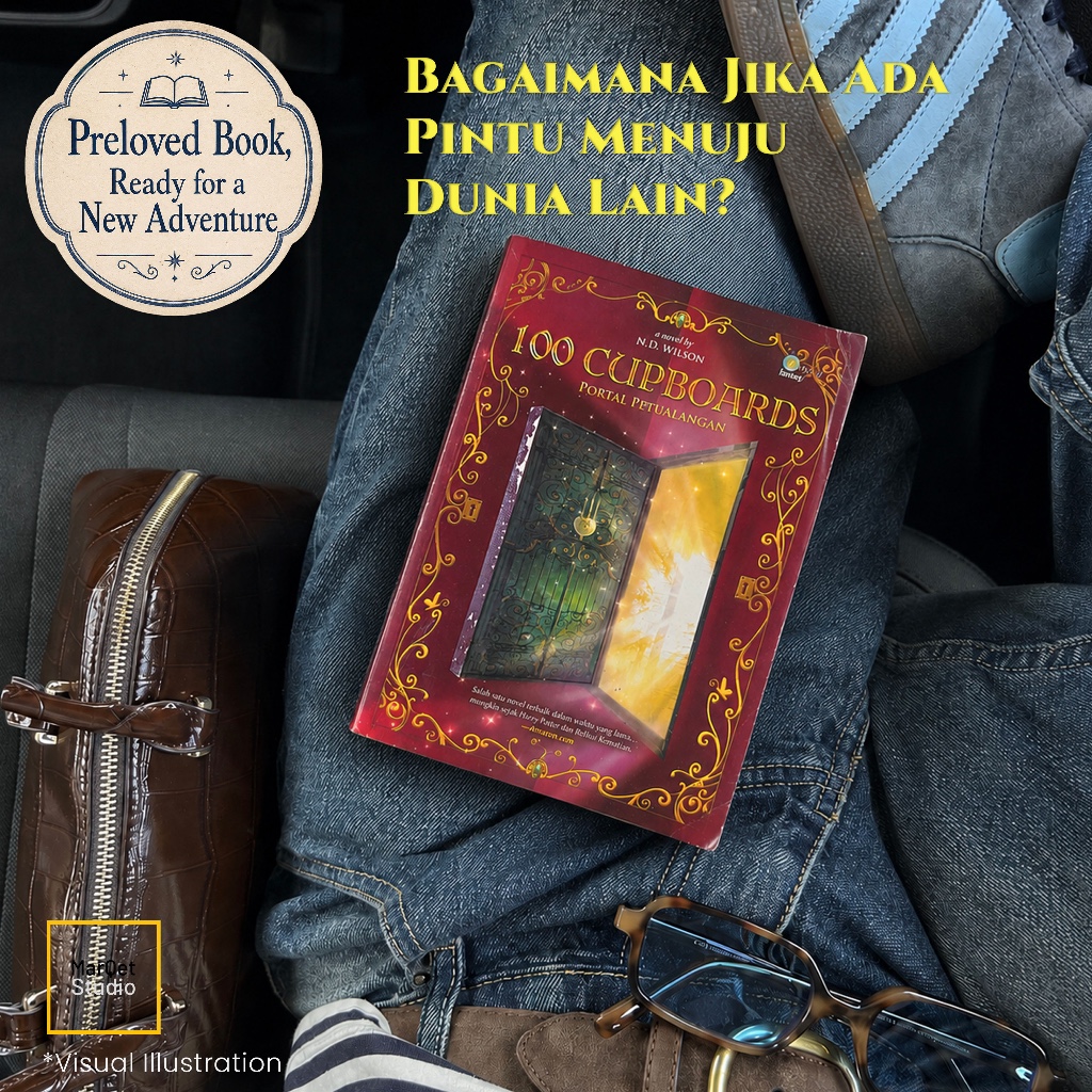 100 Cupboards – N.D. Wilson (Portal Petualangan Book #1) Novel Preloved Fantasi Original | Terjemaha