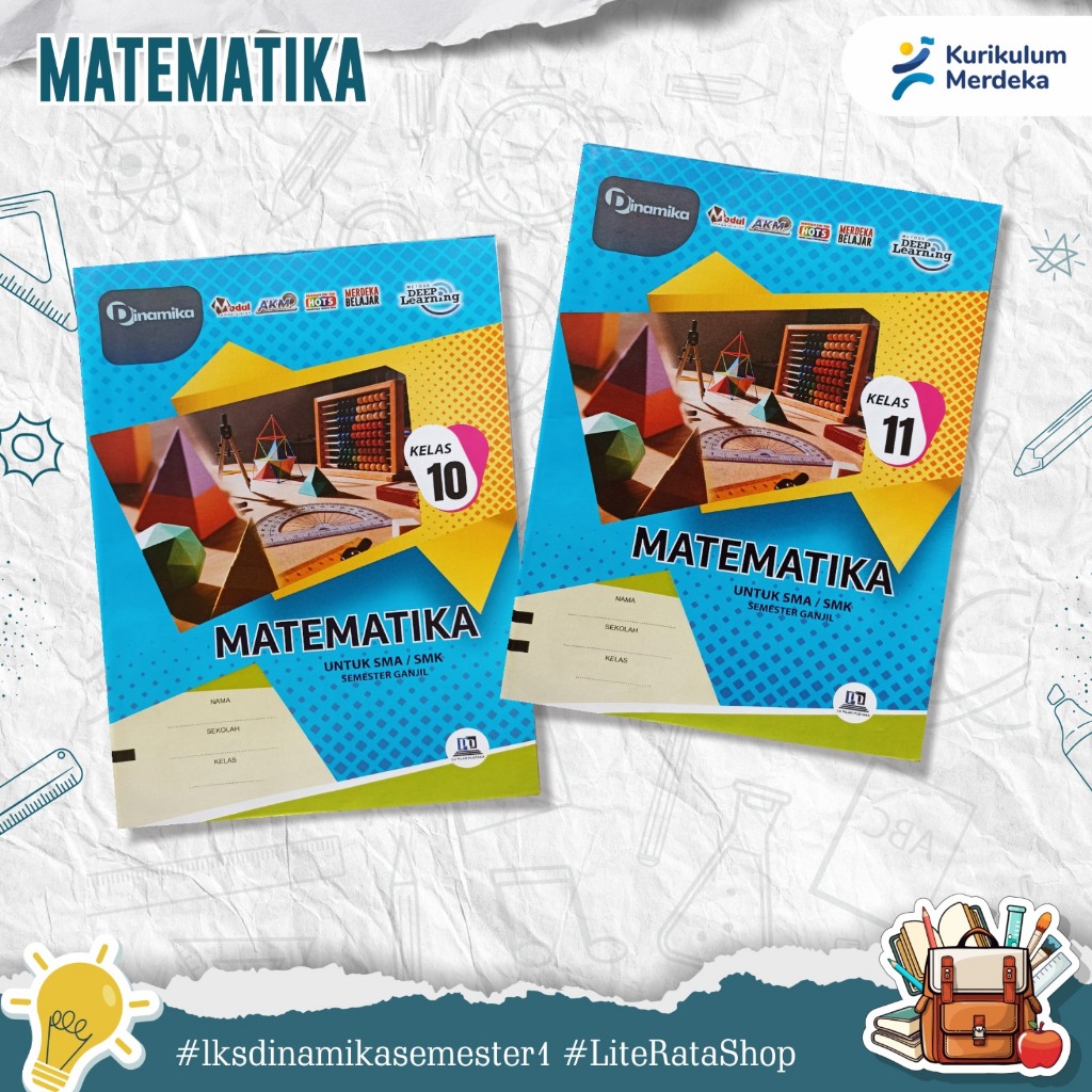 LKS DINAMIKA MATEMATIKA SMA MA SMK KELAS 10 11 SEMESTER 1 2026-2027 KURIKULUM MERDEKA