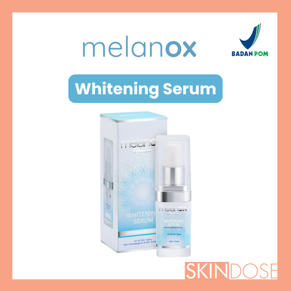 Melanox Premium Whitening Serum 15ml [ Serum Whitening Anti Aging Mencerahkan Wajah Mengencangkan Wa